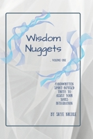 Wisdom Nuggets: Volume No. One B0CL2CTY5H Book Cover