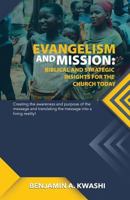 Evangelism and Mission: Biblical and Strategic Insights for the Church Today 9789053800 Book Cover