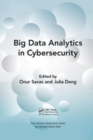 Big Data Analytics in Cybersecurity 1032096365 Book Cover