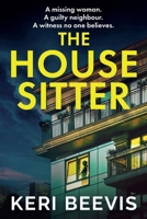 The House Sitter 1835335896 Book Cover
