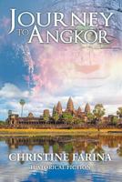Journey to Angkor 1642143596 Book Cover