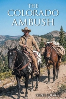 The Colorado Ambush B0GX2QGBJY Book Cover
