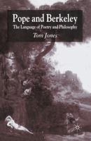 Pope and Berkeley: The Language of Poetry and Philosophy 1403941726 Book Cover