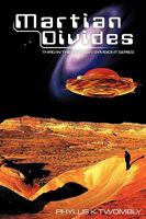 Martian Divides (Martian Symbiont, #3) 1440118752 Book Cover