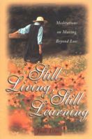 Still Living, Still Learning: Meditations on Moving Beyond Loss 0825438241 Book Cover