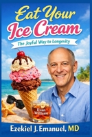 EzekielEmanuel B0GFDJ76NQ Book Cover