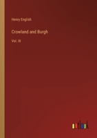Crowland and Burgh: Vol. III 336813356X Book Cover