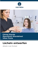 Lächeln entwerfen: Ästhetik in der Prothetik 620588402X Book Cover