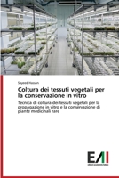 Coltura dei tessuti vegetali per la conservazione in vitro 6200836639 Book Cover