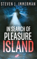 In Search of Pleasure Island 4824194180 Book Cover