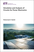Simulation and Analysis of Circuits for Power Electronics (Energy Engineering) 1839536071 Book Cover