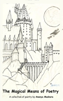 The Magical Means of Poetry 9357618627 Book Cover