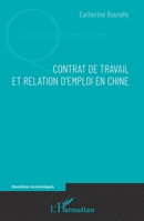 Contrat de travail et relation d'emploi en Chine (Questions Économiques) (French Edition) 2343233543 Book Cover