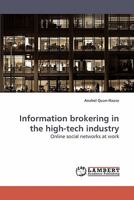 Information Brokering in the High-Tech Industry 383832093X Book Cover