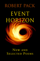 Event Horizon: New and Selected Poems 1950584968 Book Cover