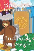 Vietnamese Fairy Tales: Book 2 1729441661 Book Cover