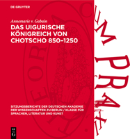 Das Uigurische Königreich Von Chotscho 850-1250 3112738829 Book Cover