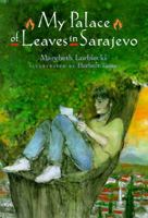 My Palace of Leaves in Sarajevo 0803720335 Book Cover