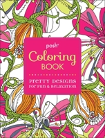 Pocket Posh Adult Coloring Book: Pretty Designs for Fun  Relaxation 1449458750 Book Cover