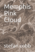 Memphis Pink Cloud B097X5RLLQ Book Cover