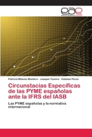 Circunstacias Específicas de las PYME españolas ante la IFRS del IASB 365900751X Book Cover