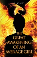 The Great Awakening of An Average Girl 1649694415 Book Cover