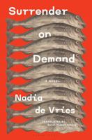 Surrender on Demand: A Novel B0GX2FHGPN Book Cover