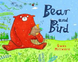 Bear and Bird 1405254270 Book Cover