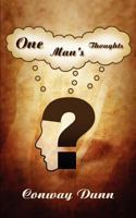 One Man's Thoughts 1847483038 Book Cover