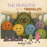 The Monster and the Triangles (Memphis Parks Literacy Program) B0H1H65CGZ Book Cover