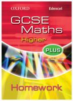 Oxford GCSE Maths for Edexcel: Higher Plus Homework Book 0199150818 Book Cover