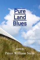 Pure Land Blues B0GKCBFLWN Book Cover