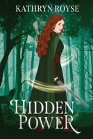 Hidden Power (Secret Alpha) 1764030605 Book Cover