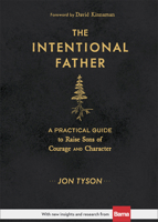 The Intentional Father 0801018684 Book Cover