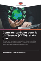 Contrats carbone pour la différence (CCfD): statu quo (French Edition) 6208578841 Book Cover