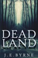 Dead Land 0989653331 Book Cover