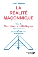 La réalité maçonnique (French Edition) 2507055286 Book Cover