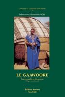 Le Gaawoore. Parler Des Peuls Gaawoo'be (Niger Occidentale) 904291212X Book Cover