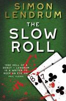 Slow Roll 1990003575 Book Cover