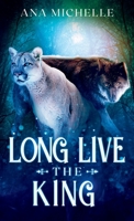 Long Live the King 1088208312 Book Cover