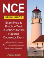 NCE Study Guide: Exam Prep & Practice Test Questions for the National Counselor Exam 1628454695 Book Cover