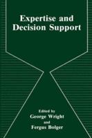 Expertise and Decision Support (The Language of Science) 1475785321 Book Cover