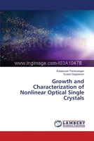 Growth and Characterization of Nonlinear Optical Single Crystals 3659642045 Book Cover