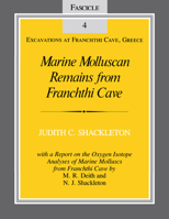 Marine Molluscan Remains from Franchthi Cave (Fascicle 4) 0253319765 Book Cover