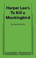 Harper Lee's To Kill a Mockingbird 0573712581 Book Cover