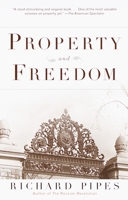 Property and Freedom 0375404988 Book Cover