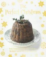 The Perfect Christmas (Love Food) 1445488906 Book Cover