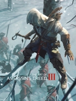 The Art of Assassin's Creed III 1781164258 Book Cover