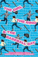 The Girl, the Ring, the Baseball Bat 1646142659 Book Cover