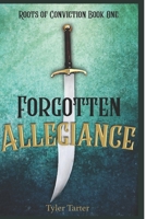 Forgotten Allegiance B08F7P4DV9 Book Cover